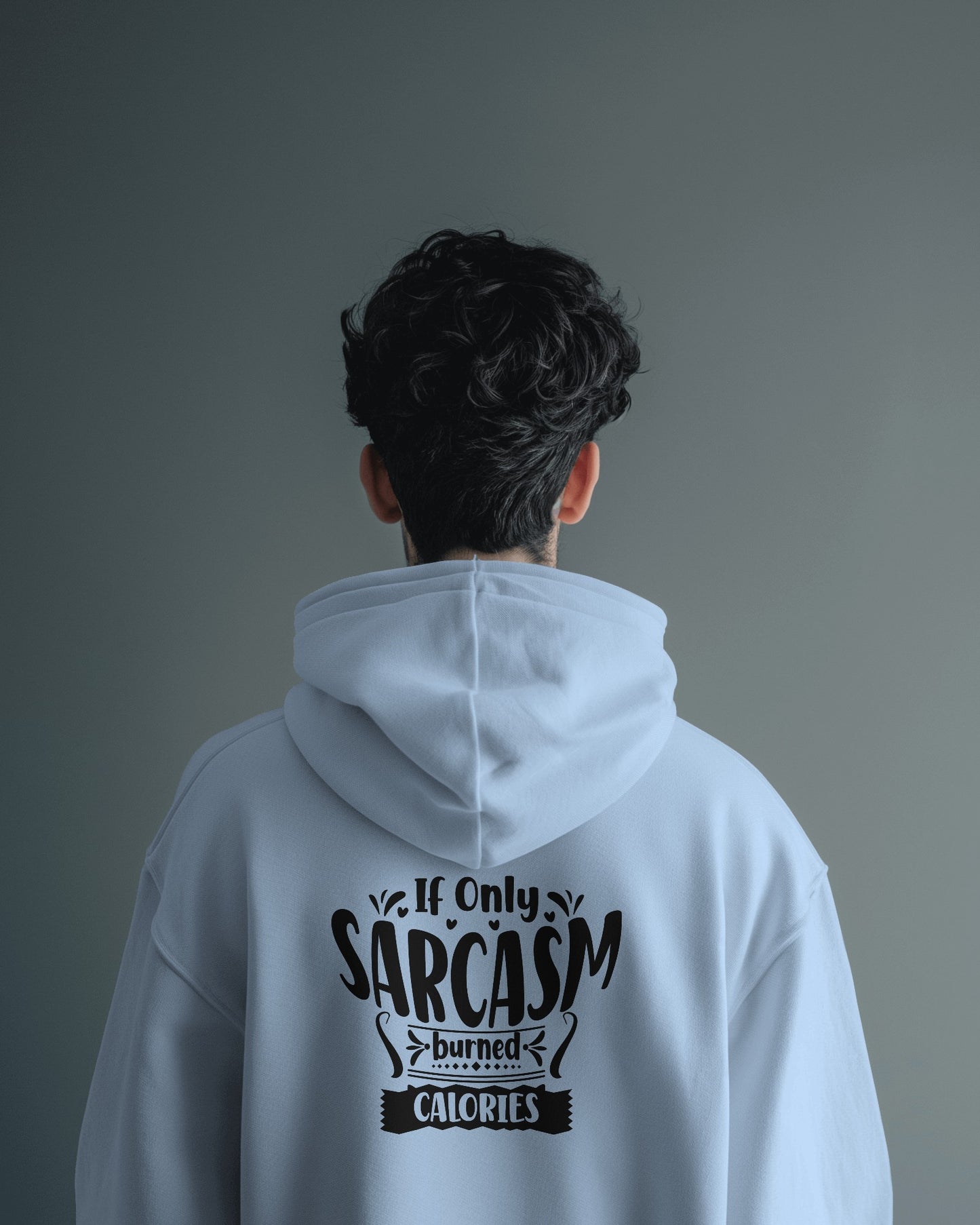 Funny Men's Sarcasm Hoodie for Humor Lovers