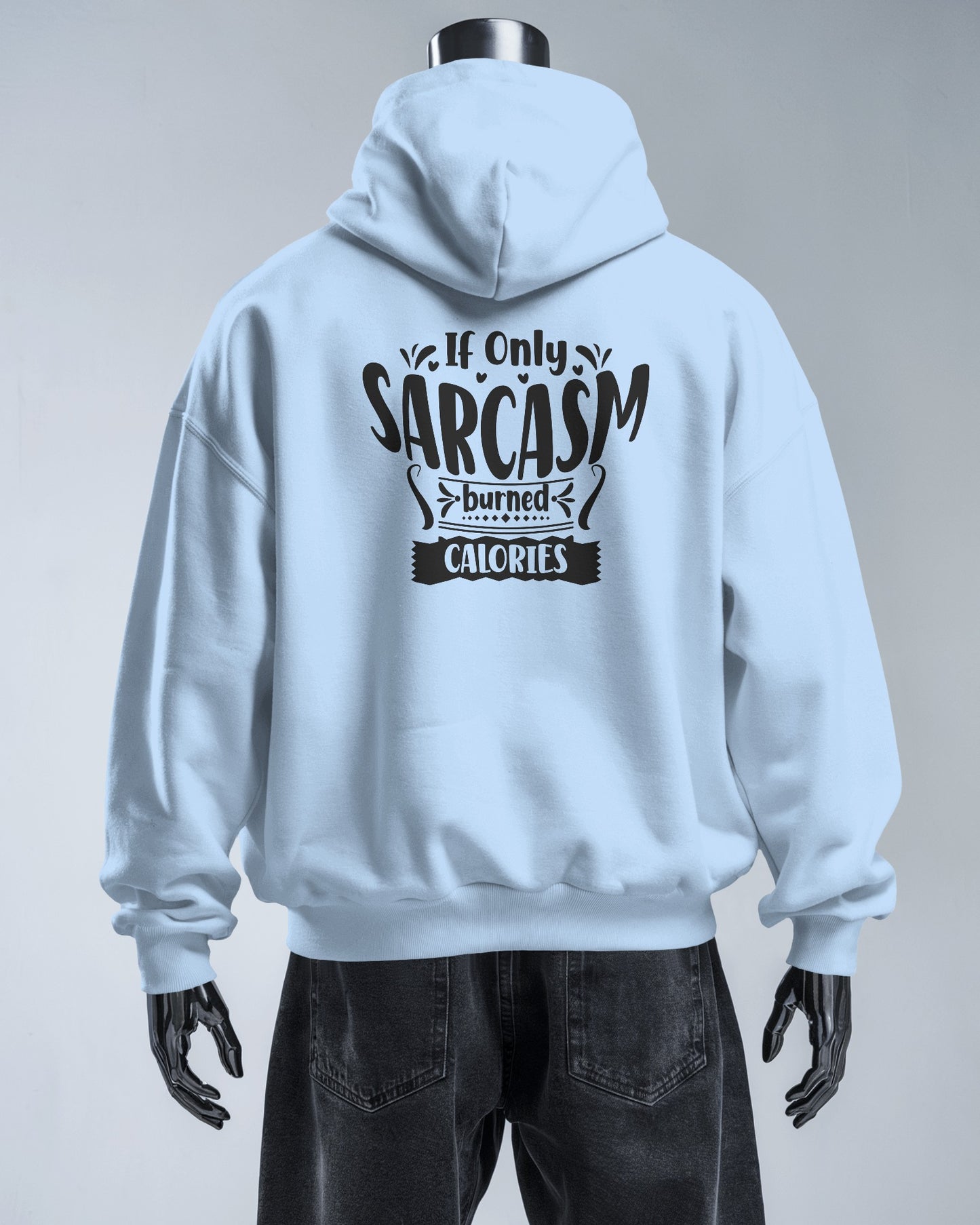 Funny Men's Sarcasm Hoodie for Humor Lovers