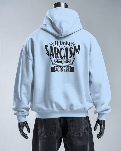 Funny Men's Sarcasm Hoodie for Humor Lovers